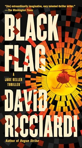 Stock image for Black Flag (A Jake Keller Thriller) for sale by SecondSale