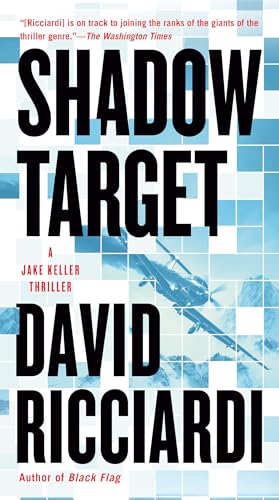 Beispielbild fr Shadow Target (A Jake Keller Thriller) zum Verkauf von SecondSale