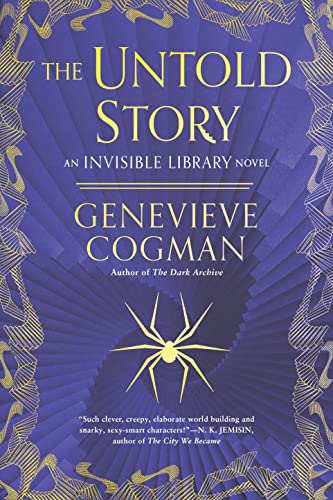 9781984804808: The Untold Story (Invisible Library Novel)