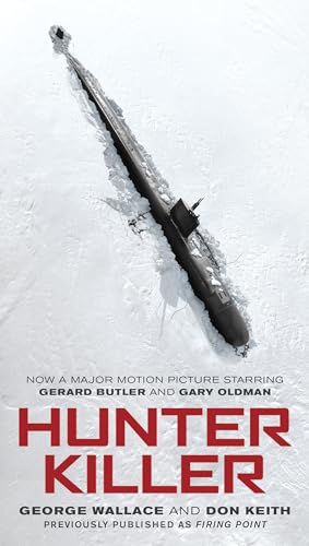 Stock image for Hunter Killer (Movie Tie-In) for sale by Dream Books Co.