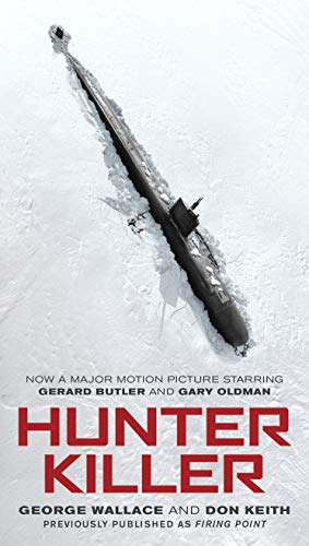 9781984805263: Hunter Killer: Movie Tie-In