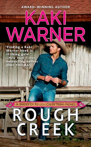 Beispielbild fr Rough Creek (Brides of Rough Creek Texas, The) zum Verkauf von SecondSale