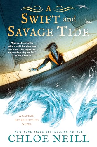 Stock image for A Swift and Savage Tide (A Captain Kit Brightling Novel) for sale by Dream Books Co.