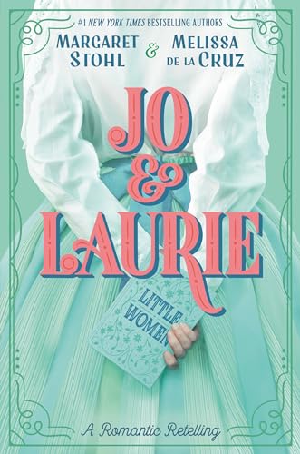 Stock image for Jo & Laurie for sale by BooksRun