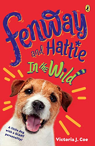 Beispielbild fr Fenway and Hattie in the Wild zum Verkauf von ThriftBooks-Dallas