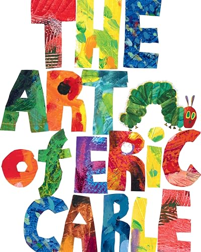 9781984813404: The Art of Eric Carle
