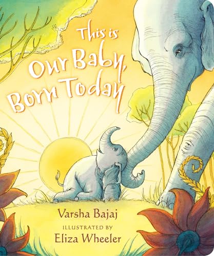 Stock image for This Is Our Baby, Born Today for sale by BooksRun