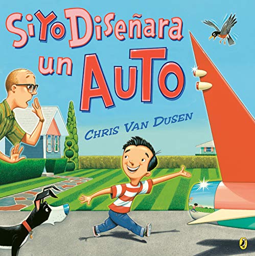 Imagen de archivo de Si yo dise?ara un auto (If I Built Series) (Spanish Edition) a la venta por SecondSale