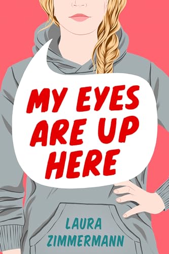 Stock image for My Eyes Are Up Here for sale by Better World Books