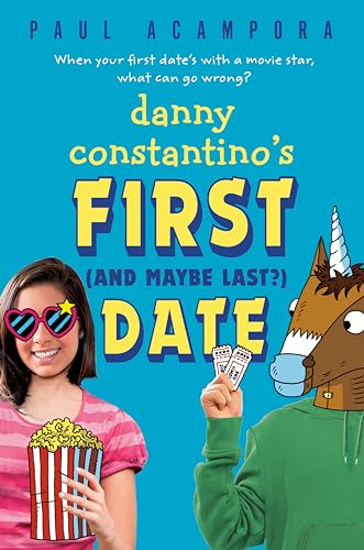 Stock image for Danny Constantino's First (and Maybe Last?) Date for sale by Gulf Coast Books