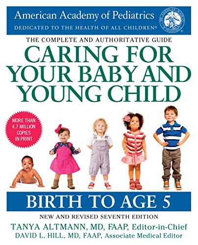 Stock image for Caring for Your Baby and Young Child, 7th Edition: Birth to Age 5 for sale by Goodwill of Colorado