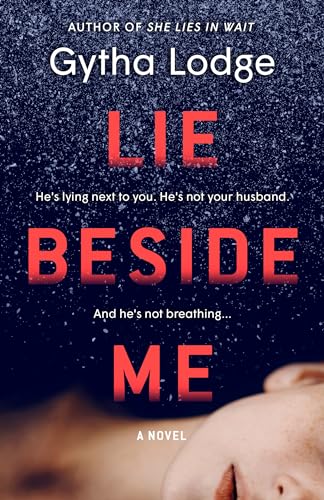 Beispielbild fr Lie Beside Me: A Novel (Jonah Sheens Detective Series) zum Verkauf von Your Online Bookstore