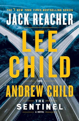 Beispielbild fr The Sentinel : A Jack Reacher Novel zum Verkauf von Better World Books