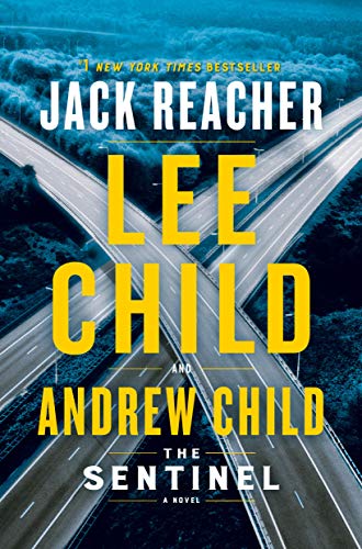 Beispielbild fr The Sentinel : A Jack Reacher Novel zum Verkauf von Better World Books
