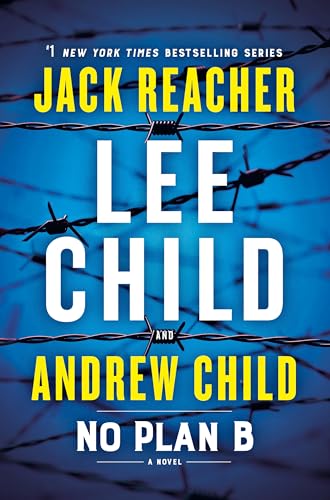 Imagen de archivo de No Plan B: A Jack Reacher Novel a la venta por Dream Books Co.