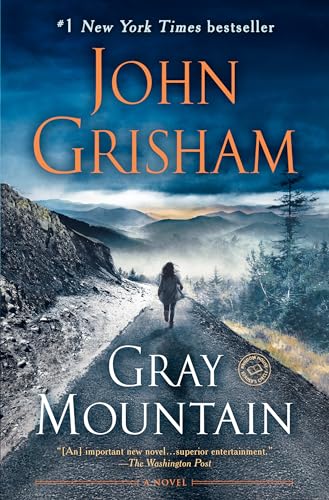 

Gray Mountain: A Novel