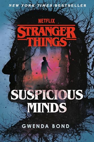 Stock image for Stranger Things: Suspicious Minds: The First Official Stranger Things Novel for sale by Orion Tech
