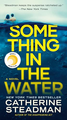 Stock image for Something in the Water: A Novel for sale by SecondSale