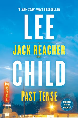 Stock image for Past Tense A Jack Reacher Nove for sale by SecondSale