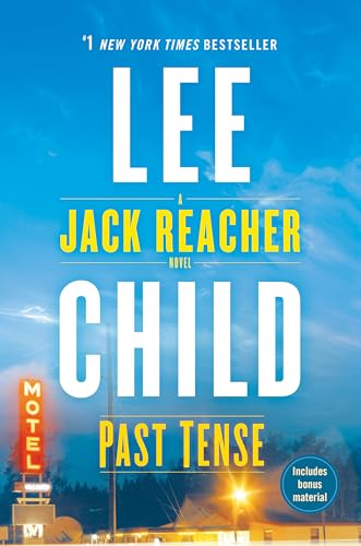 Stock image for Past Tense: A Jack Reacher Novel for sale by SecondSale