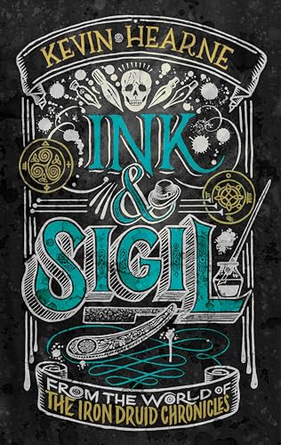 Beispielbild fr Ink Sigil: From the world of The Iron Druid Chronicles zum Verkauf von Zoom Books Company