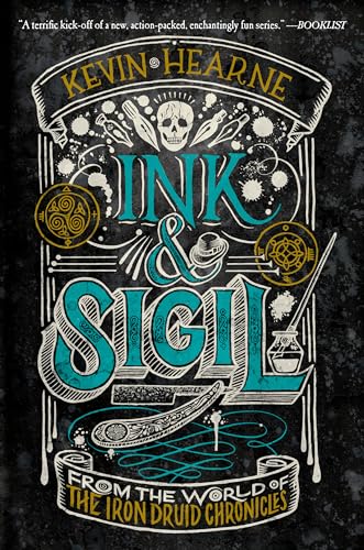 9781984821270: Ink & Sigil: From the world of The Iron Druid Chronicles: 1