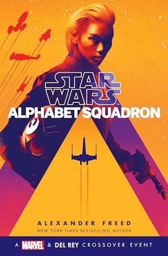 Imagen de archivo de Alphabet Squadron (Star Wars) (Star Wars: Alphabet Squadron) a la venta por Goodwill of Colorado