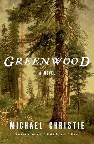 Beispielbild fr Greenwood: A Novel zum Verkauf von Better World Books