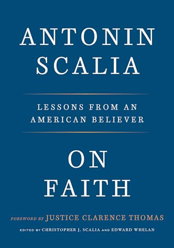 Stock image for On Faith: Lessons from an American Believer for sale by SecondSale