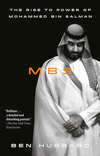 Stock image for MBS: The Rise to Power of Mohammed bin Salman for sale by gwdetroit