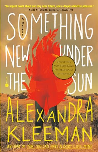 Imagen de archivo de Something New Under the Sun: A Novel a la venta por BooksRun