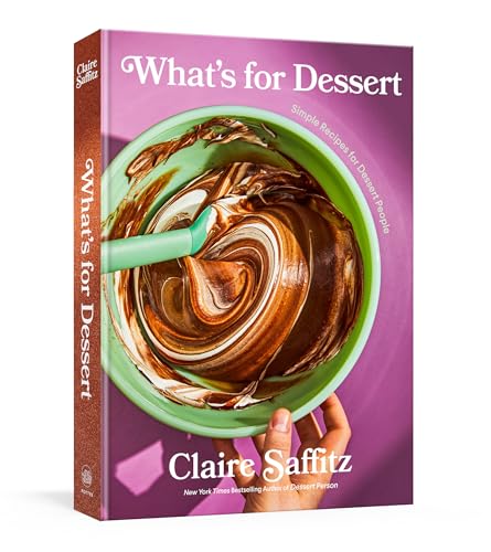Beispielbild fr What's for Dessert: Simple Recipes for Dessert People zum Verkauf von medimops