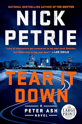Stock image for Tear it Down (A Peter Ash Novel) for sale by HPB-Emerald