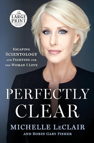 Beispielbild fr Perfectly Clear : Escaping Scientology and Fighting for the Woman I Love zum Verkauf von Better World Books