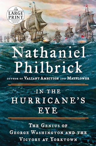 Stock image for In the Hurricane's Eye : The Genius of George Washington and the Victory at Yorktown for sale by Better World Books