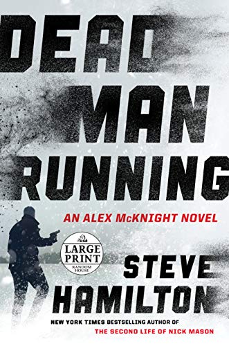 Imagen de archivo de Dead Man Running (An Alex McKnight Thriller) a la venta por Better World Books