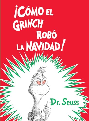 Stock image for Cmo el Grinch rob la Navidad! (How the Grinch Stole Christmas Spanish Edition) (Classic Seuss) for sale by Off The Shelf