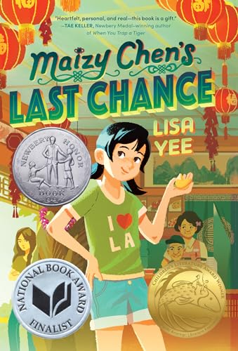 Stock image for Maizy Chens Last Chance: (Newbery Honor Award Winner) for sale by Goodwill Books