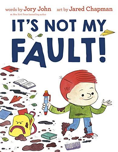 Stock image for It's Not My Fault! for sale by SecondSale