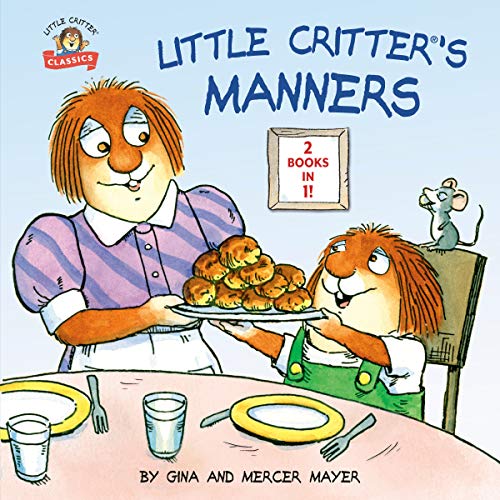 Beispielbild fr Little Critter's Manners zum Verkauf von Blackwell's