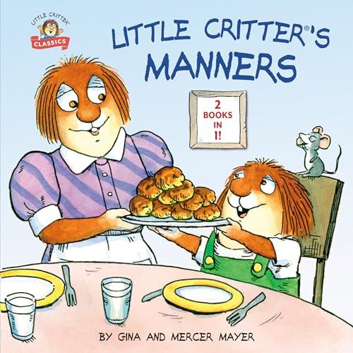 9781984830937: Little Critter's Manners (Little Critter Classics)