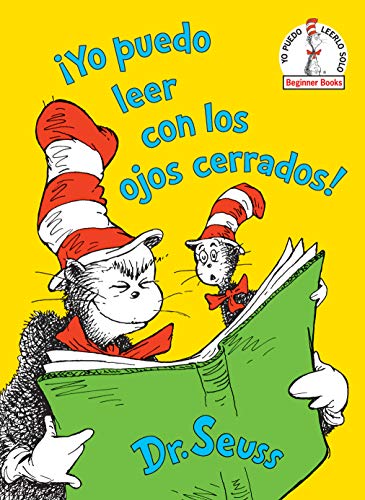 Beispielbild fr Yo puedo leer con los ojos cerrados! (I Can Read With My Eyes Shut! Spanish Edition) (Beginner Books(R)) zum Verkauf von Zoom Books Company