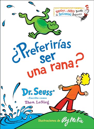 Beispielbild fr ¿Preferiras ser una rana? (Would You Rather Be a Bullfrog? Spanish Edition) (Bright & Early Books(R)) zum Verkauf von PlumCircle