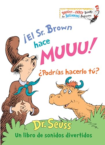 Imagen de archivo de ¡El Sr. Brown hace Muuu! ¿Podrías hacerlo tú? (Mr. Brown Can Moo! Can You? Spanish Edition): Un libro de sonidos divertidos (Bright & Early Books(R)) a la venta por ZBK Books