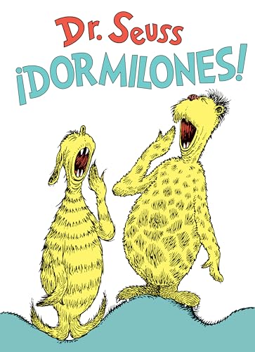 Stock image for Dormilones! (Dr. Seusss Sleep Book Spanish Edition) (Classic Seuss) for sale by Goodwill