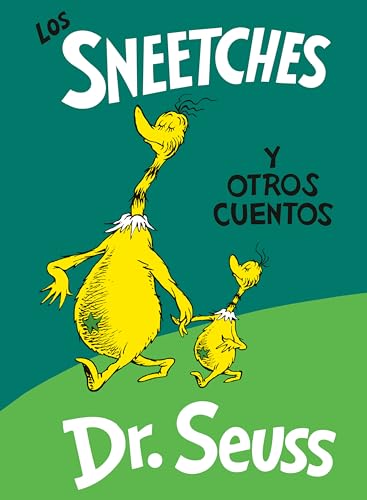 Stock image for Los Sneetches y otros cuentos (The Sneetches and Other Stories Spanish Edition) (Classic Seuss) for sale by ZBK Books