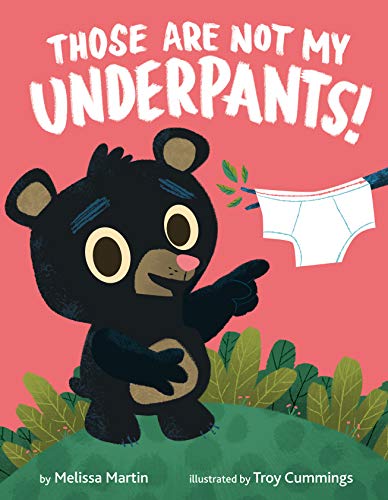 Beispielbild fr Those Are Not My Underpants! zum Verkauf von PlumCircle