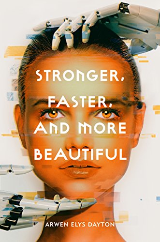 Stock image for Stronger, Faster, and More Beautiful for sale by Bahamut Media