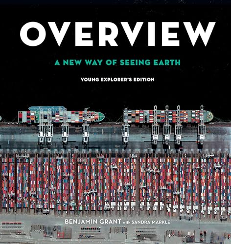 Imagen de archivo de Overview, Young Explorer's Edition: A New Way of Seeing Earth a la venta por SecondSale
