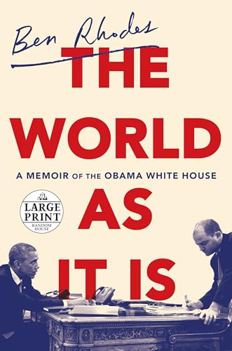 9781984833358: The World as It Is: A Memoir of the Obama White House (Random House Large Print)